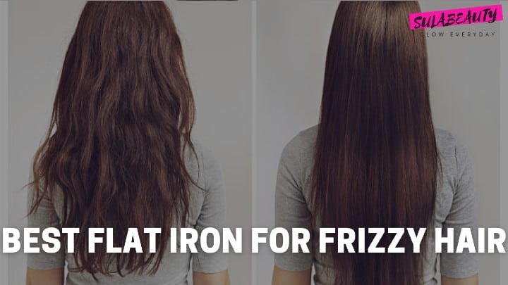 Best Flat Iron For Frizzy Hair